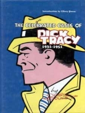 Cover art for The Celebrated Cases of Dick Tracy, 1931-1951