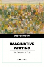 Cover art for Imaginative Writing: The Elements of Craft (Penguin Academics Series) (3rd Edition)