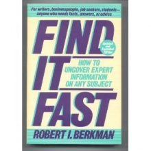 Cover art for Find It Fast: How to Uncover Expert Information on Any Subject (Find It Fast: How to Uncover Expert Information on Any Subject Online or in Print)
