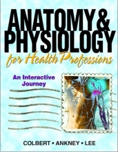 Cover art for Anatomy & Physiology for Health Professions: An Interactive Journey