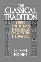 Cover art for The Classical Tradition: Greek and Roman Influences on Western Literature