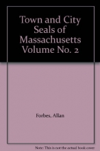 Cover art for Town and City Seals of Massachusetts Volume No. 2