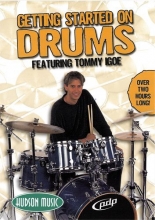 Cover art for Getting Started on Drums Featuring Tommy Igoe DVD - Setting Up / Start Playing