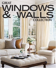 Cover art for Great Windows & Walls Collection (Better Homes and Gardens Decorating)
