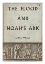 Cover art for The Flood and Noah's Ark / Andre Parrot