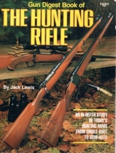 Cover art for "Gun Digest" Book of the Hunting Rifle