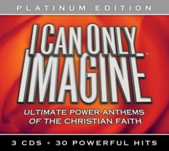 Cover art for I Can Only Imagine: Platinum Edition
