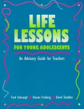 Cover art for Life Lessons for Young Adolescents: An Advisory Guide for Teachers