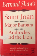 Cover art for Bernard Shaw's Saint Joan, Major Barbara, Androcles and the Lion (Modern Library No 294)