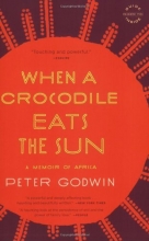 Cover art for When a Crocodile Eats the Sun: A Memoir of Africa
