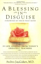 Cover art for A Blessing in Disguise: 39 Life Lessons from Today's Greatest Teachers