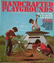 Cover art for Handcrafted playgrounds: Designs you can build yourself