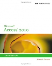 Cover art for New Perspectives on Microsoft Access 2010, Comprehensive (New Perspectives (Thomson Course Technology))