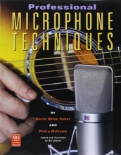 Cover art for Professional Microphone Techniques (Mix Pro Audio Series)