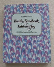 Cover art for Reader's Digest Family Songbook of Faith and Joy: 125 All-Time Inspirational Favorites