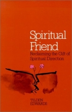 Cover art for Spiritual Friend: Reclaiming the Gift of Spiritual Direction