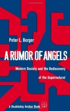Cover art for A Rumor of Angels: Modern Society and the Rediscovery of the Supernatural