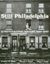 Cover art for Still Philadelphia: A Photographic History, 1890-1940
