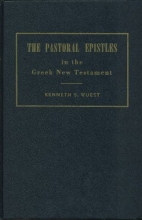 Cover art for The Pastoral Epistles in the Greek New Testament For the English Reader