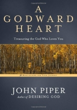 Cover art for A Godward Heart: Treasuring the God Who Loves You
