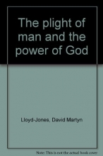 Cover art for The plight of man and the power of God
