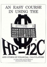 Cover art for An Easy Course in Using the HP-12C