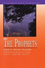 Cover art for The Prophets: God's Truth Tellers (Fisherman Bible Studyguides)