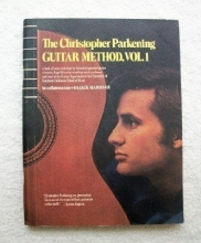 Cover art for The Christopher Parkening Guitar Method Vol. 1: A Book of Basic Technique
