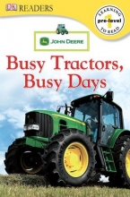 Cover art for DK Readers: John Deere: Busy Tractors, Busy Days