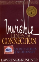 Cover art for Invisible Lines of Connection: Sacred Stories of the Ordinary (Kushner Series)
