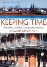 Cover art for Keeping Time: The History and Theory of Preservation in America