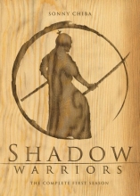 Cover art for Shadow Warriors - The Complete First Season