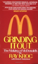 Cover art for Grinding It Out: The Making Of McDonald's