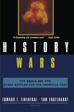 Cover art for History Wars: The Enola Gay and Other Battles for the American Past