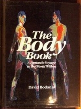 Cover art for The Body Book: A Fantastic Voyage to the World Within