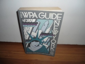Cover art for The WPA Guide to New York City: The Federal Writers' Project Guide to 1930s New York
