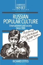 Cover art for Russian Popular Culture: Entertainment and Society since 1900 (Cambridge Russian Paperbacks)