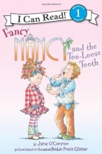 Cover art for Fancy Nancy and the Too-Loose Tooth (I Can Read Book 1)