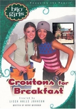 Cover art for Croutons for Breakfast (Brio Girls)