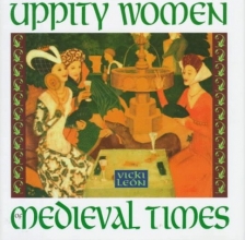 Cover art for Uppity Women of Medieval Times