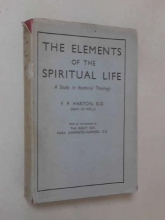 Cover art for The elements of the spiritual life: A study in ascetical theology