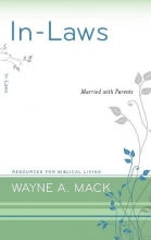 Cover art for In-Laws: Married with Parents (Resources for Biblical Living)