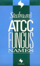 Cover art for Stedman's Atcc Fungus Names (Stedman's Word Book)