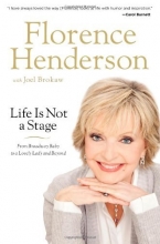 Cover art for Life Is Not a Stage: From Broadway Baby to a Lovely Lady and Beyond