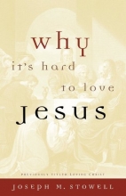 Cover art for Why It's Hard to Love Jesus