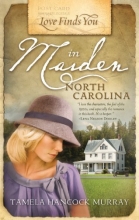 Cover art for Love Finds You in Maiden, North Carolina