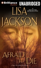 Cover art for Afraid to Die (Selena Alvarez/Regan Pescoli Series)