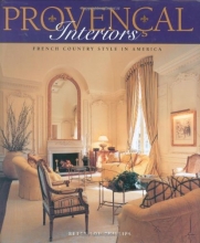 Cover art for Provencal Interiors - French Country Style in America