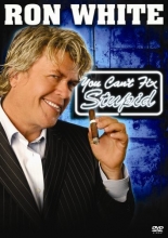 Cover art for Ron White - You Can't Fix Stupid