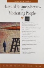 Cover art for Harvard Business Review on Motivating People (Harvard Business Review Paperback Series)